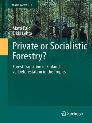 cover image of Private or Socialistic Forestry?